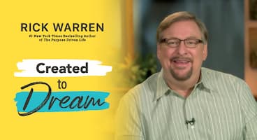 Created to Dream by Rick Warren