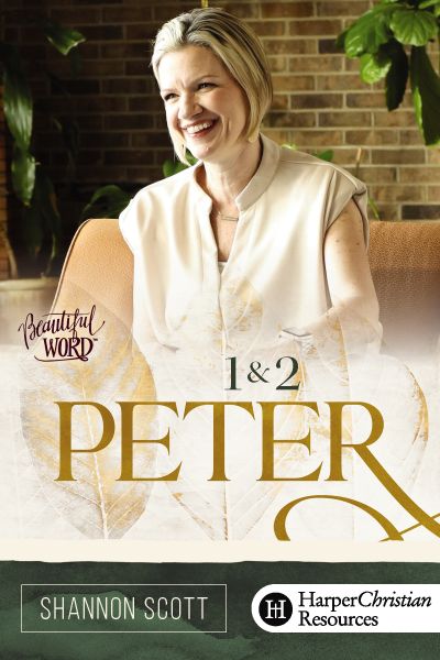 Beautiful Word: 1 &amp; 2 Peter – Living Hope by Shannon Scott