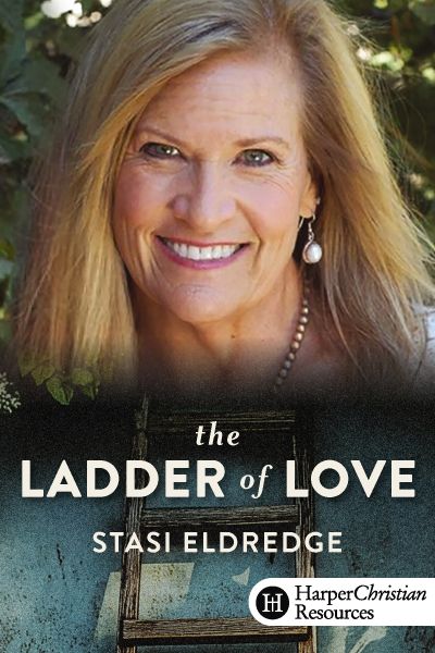 The Ladder of Love by Stasi Eldredge