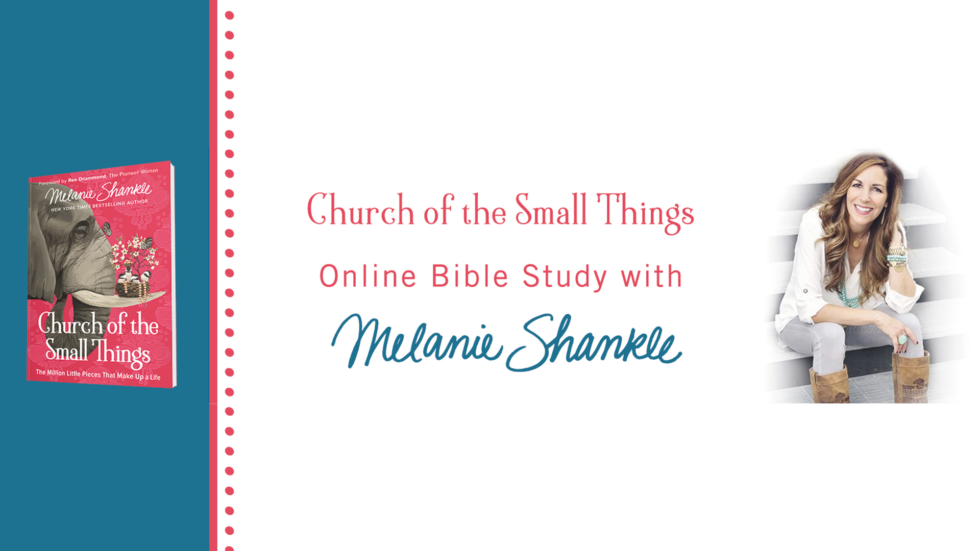 Church of the Small Things Online Bible Study Kickoff