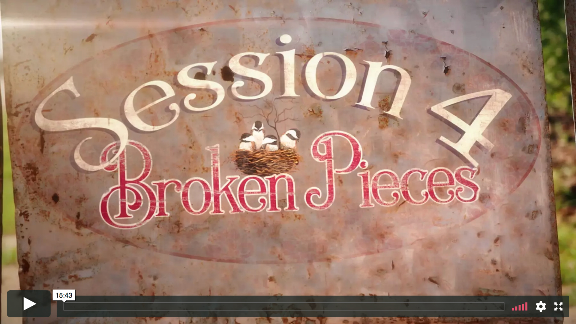 Session 4 - Broken Pieces