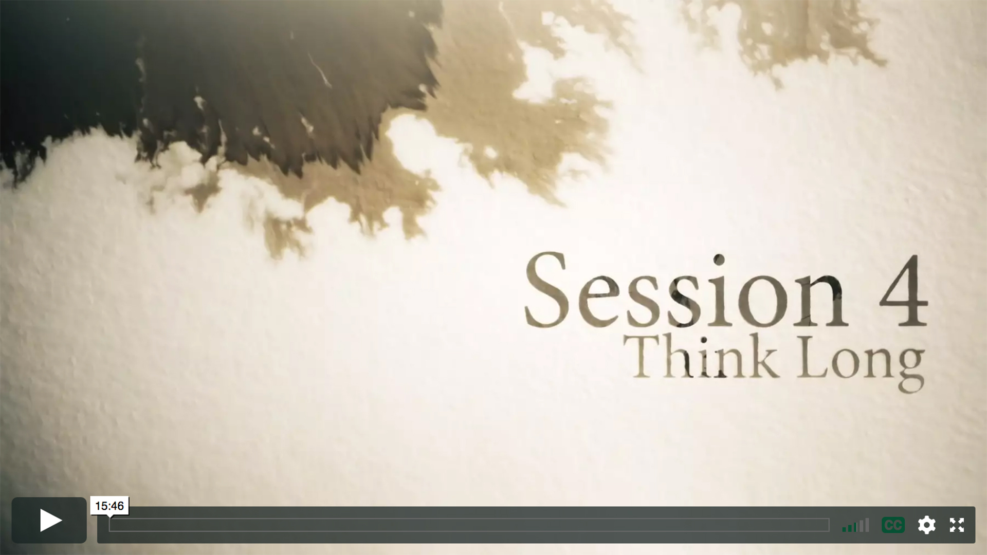 Session 4 - Think Long