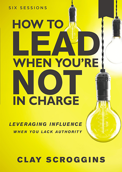 How to Lead When You're Not in Charge