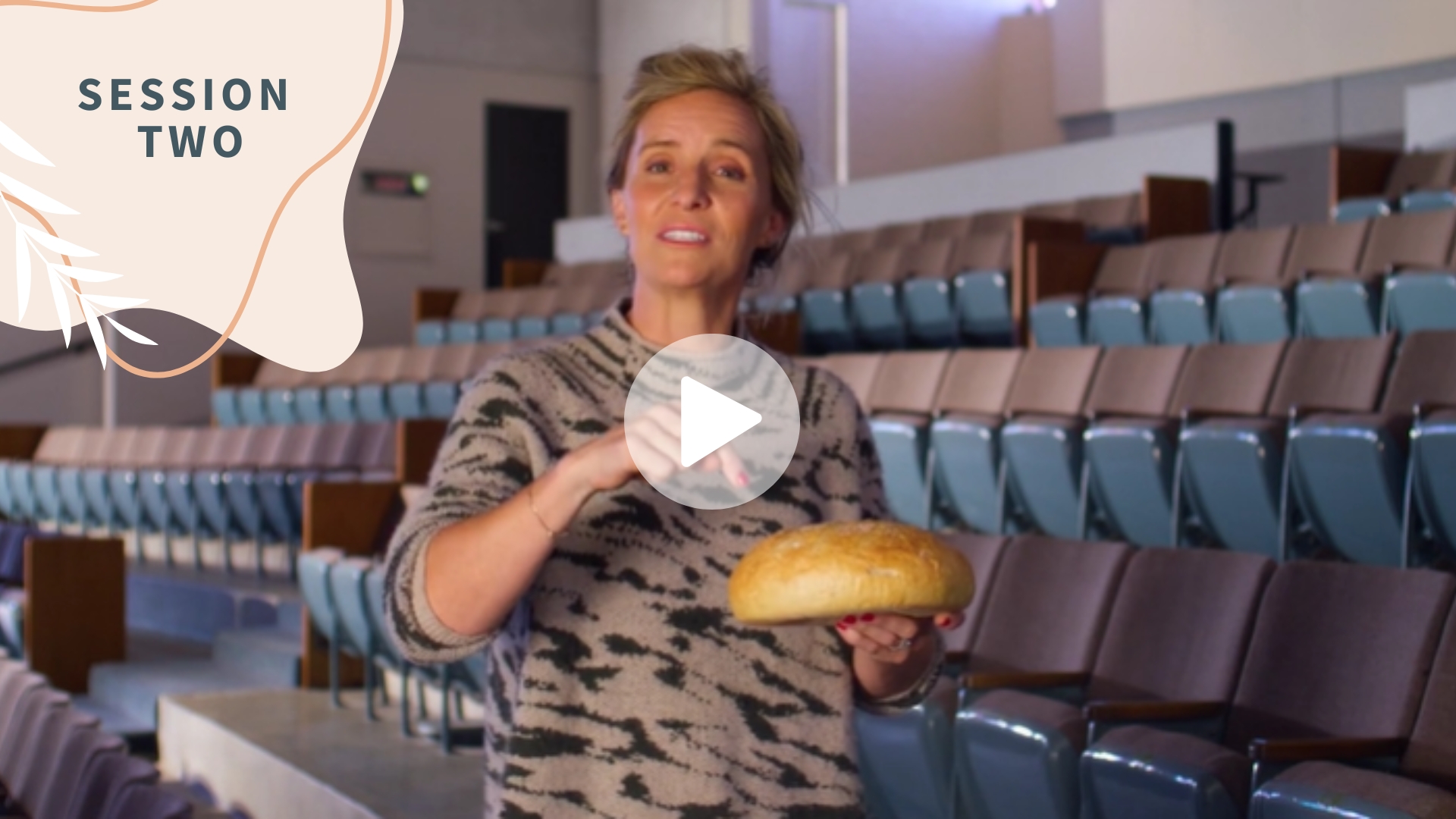 Session 2 - I Am the Bread of Life