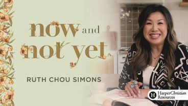 Now and Not Yet by Ruth Chou Simons