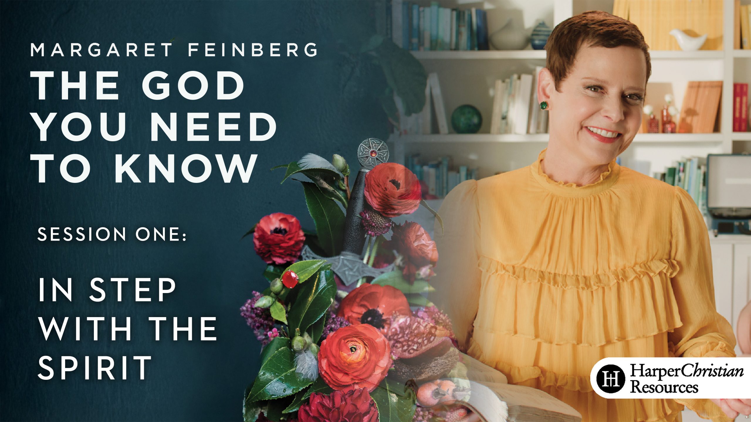 Session 1: In Step with the Spirit